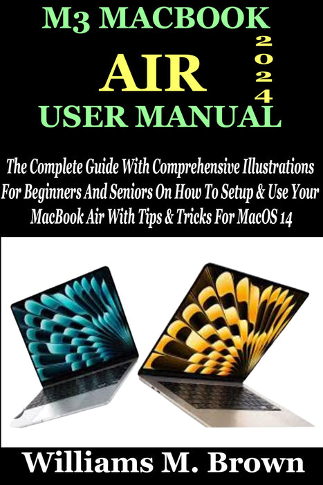 M3 Macbook Air User Manual