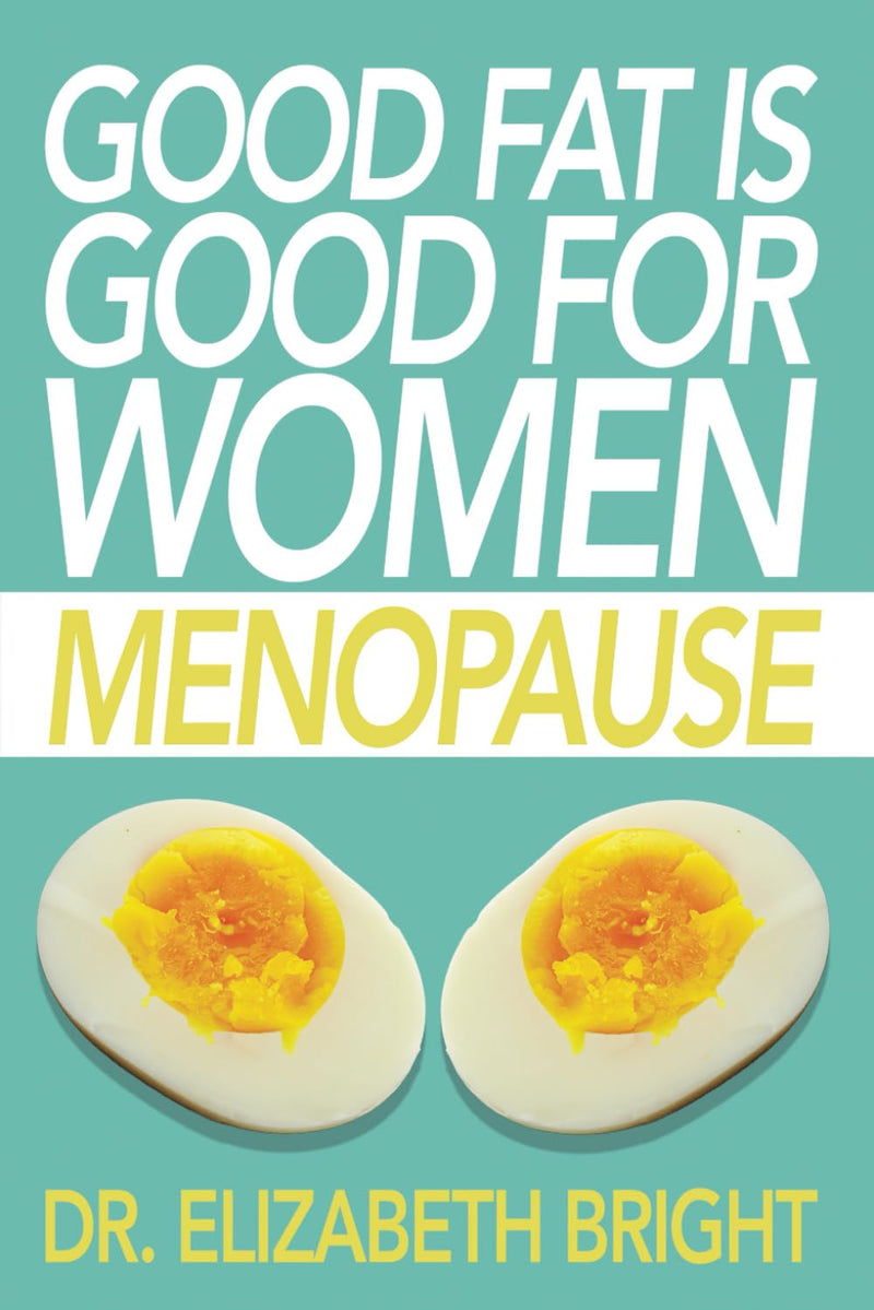 Good Fat is Good for Women