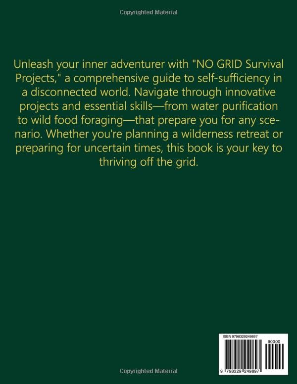 NO GRID Survival Projects, Survive and Thrive, Blueprint for Off-Grid Success
