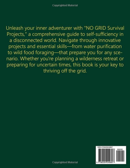 NO GRID Survival Projects, Survive and Thrive, Blueprint for Off-Grid Success