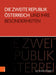 Die Zweite Republik Österreich und ihre Besonderheiten (Schriftenreihe des Forschungsinstituts für politisch-historische Studien der Dr. ... Forschungsinstituts Fur Politisch-Histori