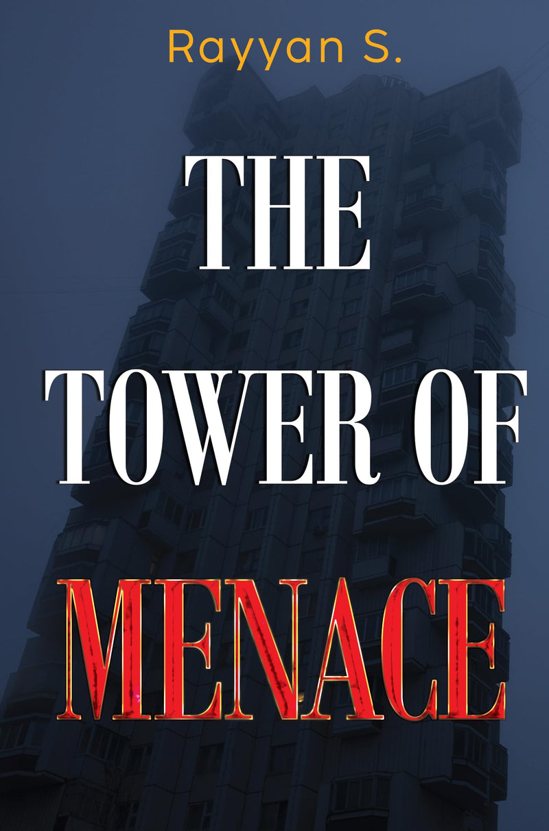 The Tower of Menace