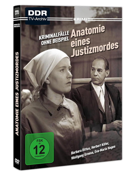 Kriminalflle Ohne Beispiel: Anatomie Eines Justizmordes
