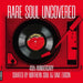Rare Soul Uncovered: 40th Anniversary