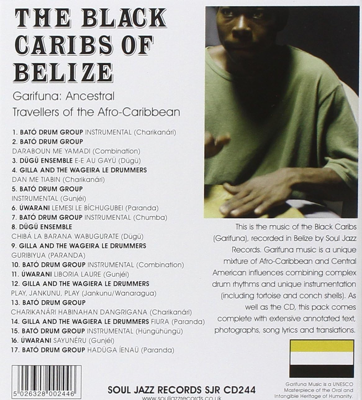 Soul Jazz Presents the Black Caribs of Belize: Ancestral Travellers of the Caribbean