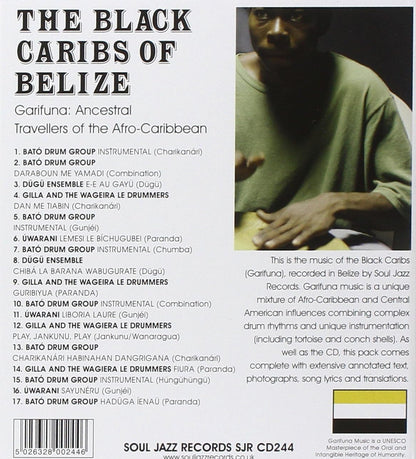Soul Jazz Presents the Black Caribs of Belize: Ancestral Travellers of the Caribbean
