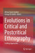 Evolutions in Critical and Postcritical Ethnography