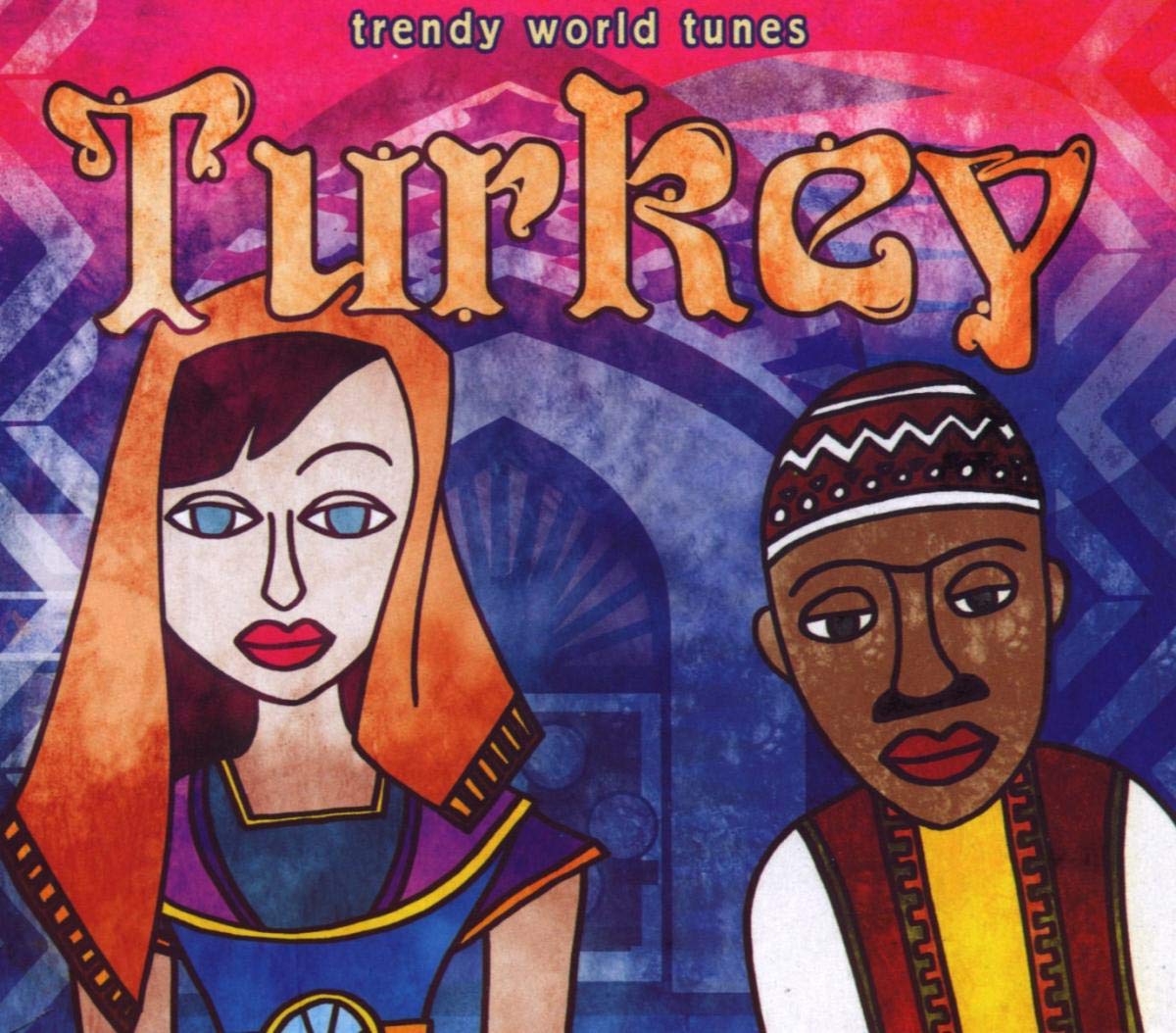 Various - Turkey; Trendy World Tunes