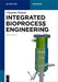 Integrated Bioprocess Engineering (De Gruyter Textbook