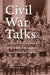 Civil War Talks