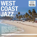 West Coast Jazz - Original Albums