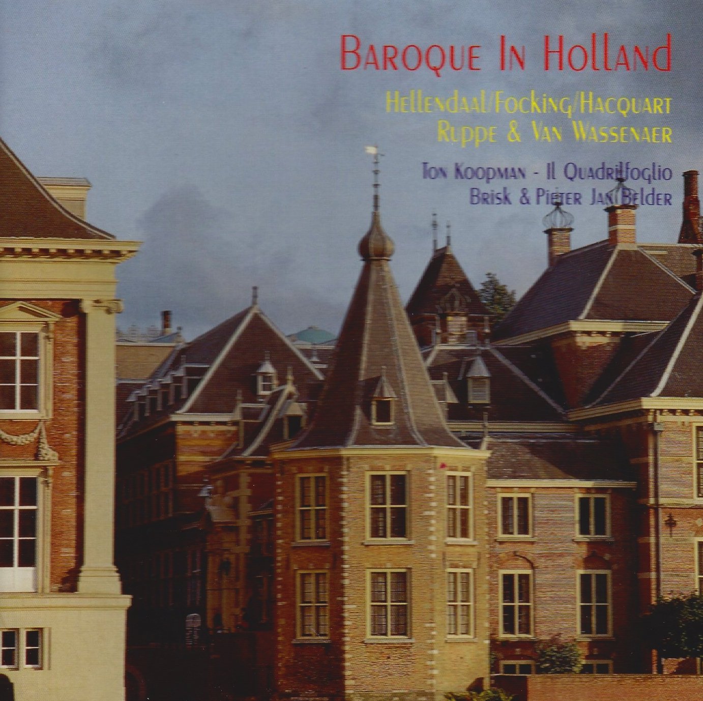 Baroque In Holland