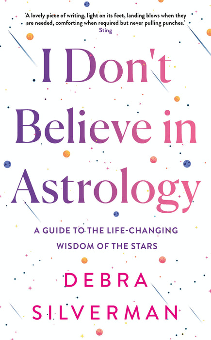 I Don't Believe in Astrology