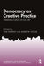 Democracy as Creative Practice