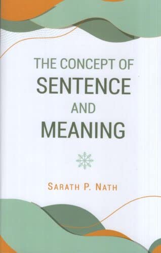 The Concept of Sentence and Meaning