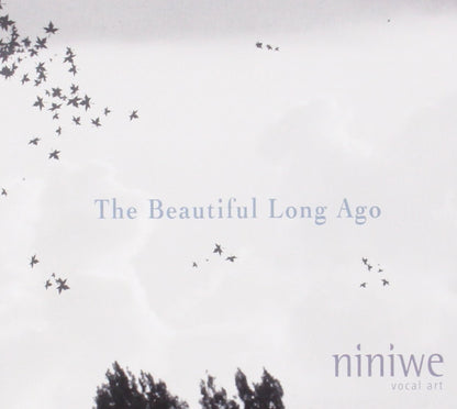 Beautiful Long Ago