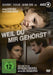 Weil Du Mir Gehorst