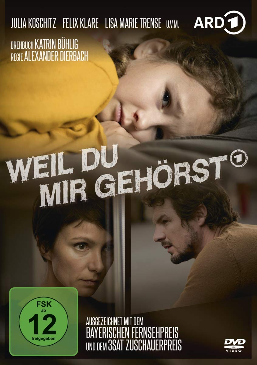 Weil Du Mir Gehorst