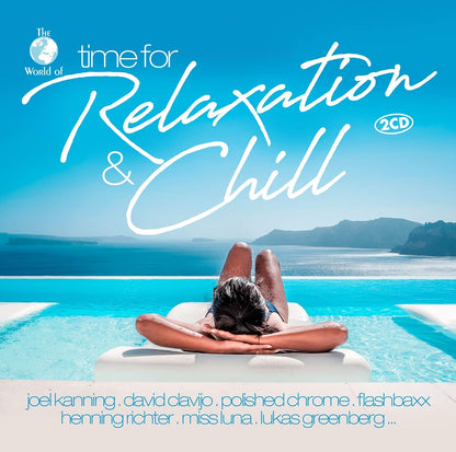 Time for Relaxation & Chill