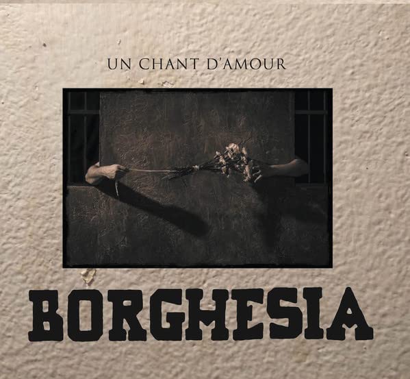 BORGHESIA - Un Chant d'Amour