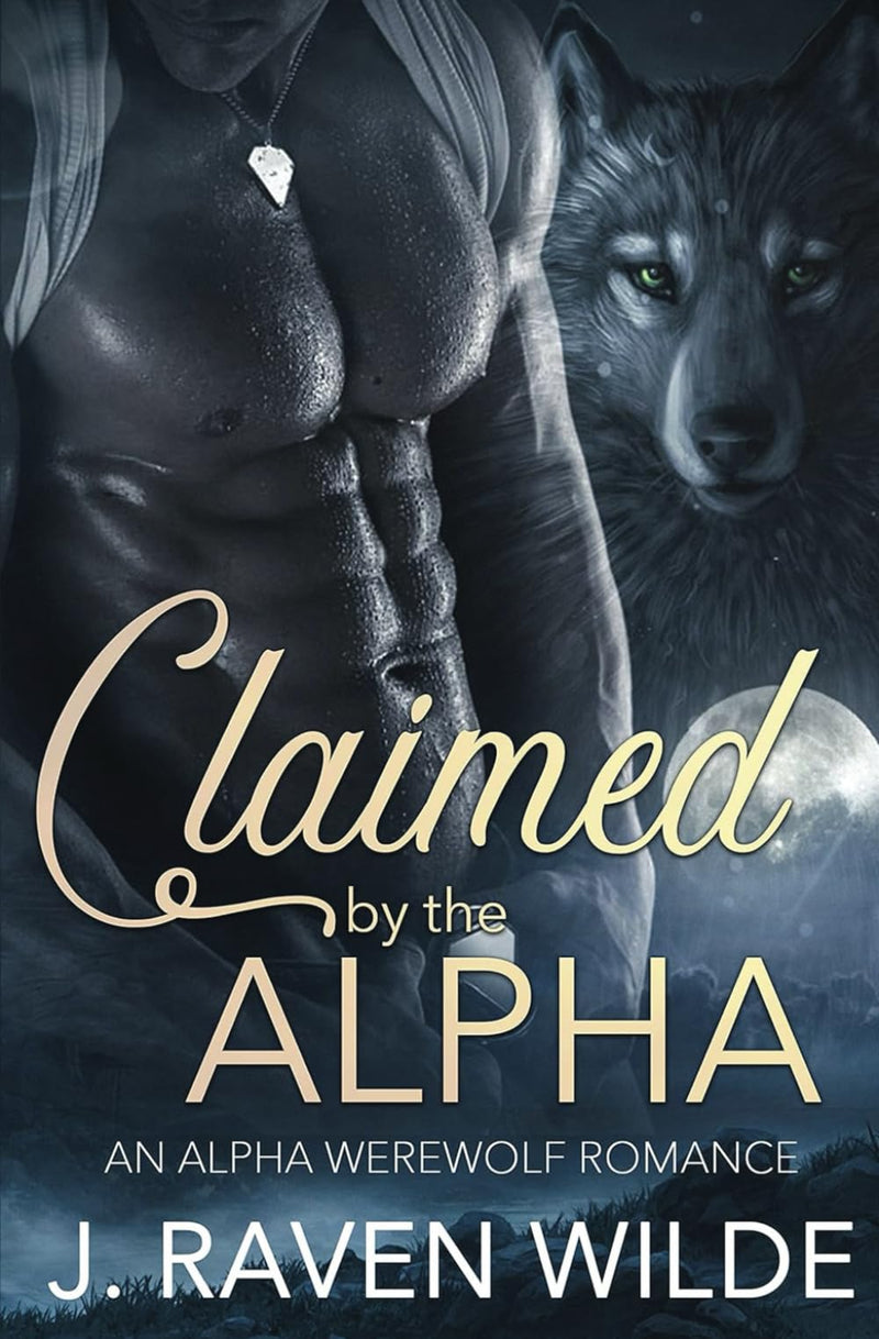 Claimed by the Alpha: An Alpha Werewolf Romance: 1 (Sanctuary Series