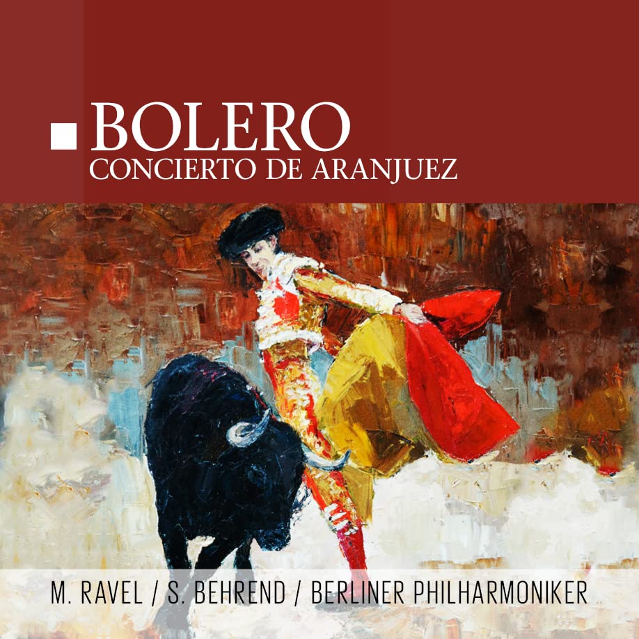Bolero / Concierto de Aranjuez