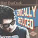 Sonically Reduced Vol.1 (10"