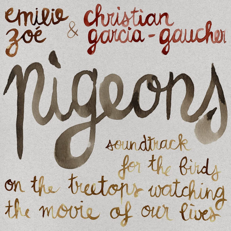 Pigeons: Soundtrack for the Birds on the Treetops
