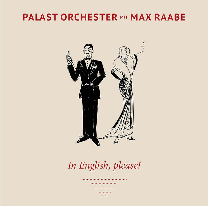 Palast Orchester mit Max Raabe - In English, Please! Limitiert und 1111 Stück nummeriert - 180gr. silber
