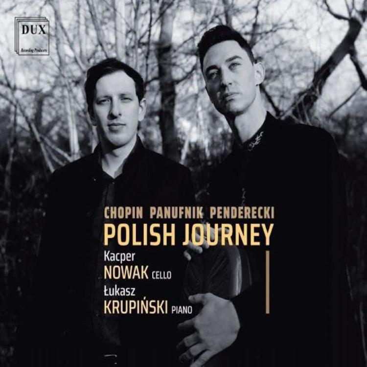 Chopin/Panufnik/Penderecki: Polish Journey