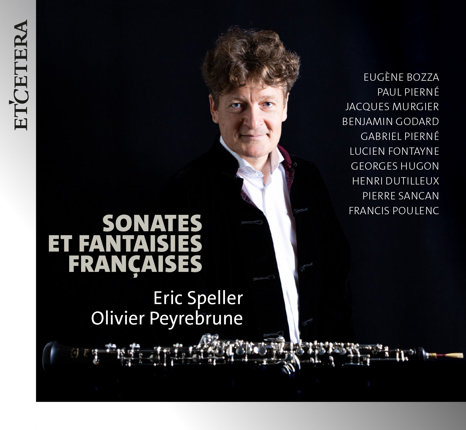 Eric Speller/Olivier Peyrebrune: Sonates Et Fantaisies Françaises