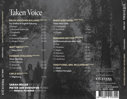 Sarah Miller/Pieter-Jan Verhoyen/Merriel Plummer: Taken Voice