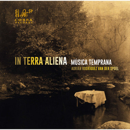 Música Temprana: In Terra Aliena