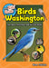 The Kids' Guide to Birds of Washington