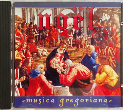 Noel - Musica Gregoriana