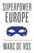Superpower Europe