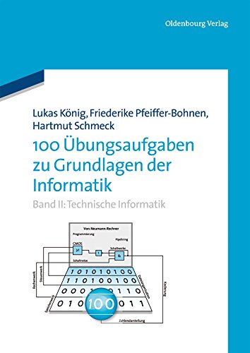100 Übungsaufgaben Zu Grundlagen Der Informatik