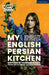 My English Persian Kitchen