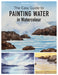 The Easy Guide to Painting Water in Watercolour