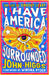 I Have America Surrounded