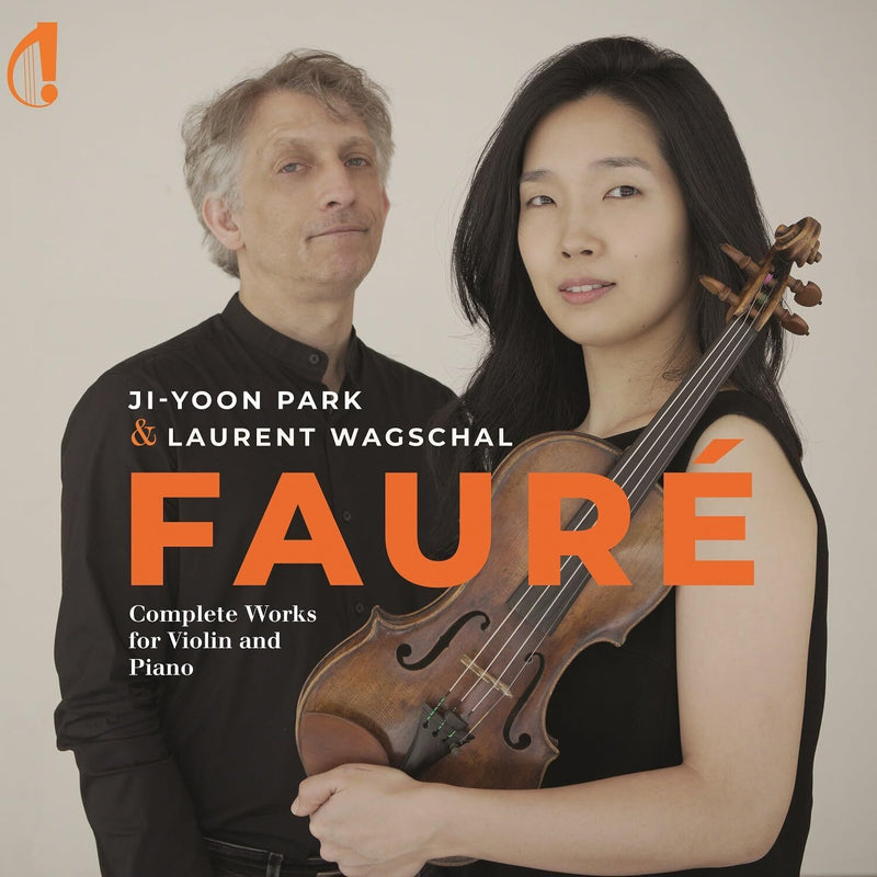 Fauré: Complete Works for Violin and Piano