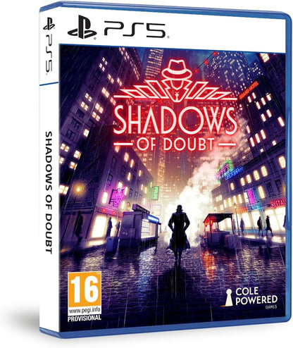 Shadows of Doubt