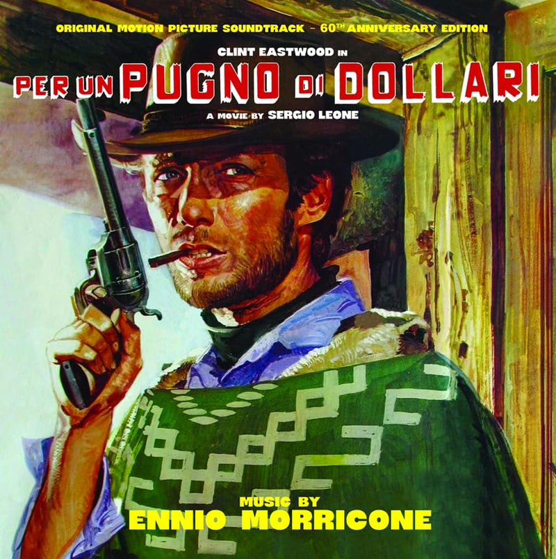 Per Un Pugno Di Dollari (60th Anniversary Edition