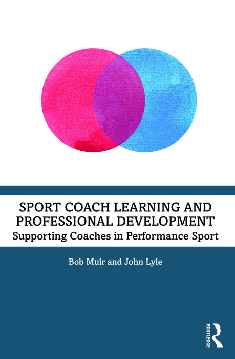 Sport Coach Learning and Professional Development