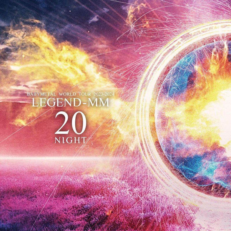 Babymetal World Tour 2023 - 2024 Legend - MM "20 Night"