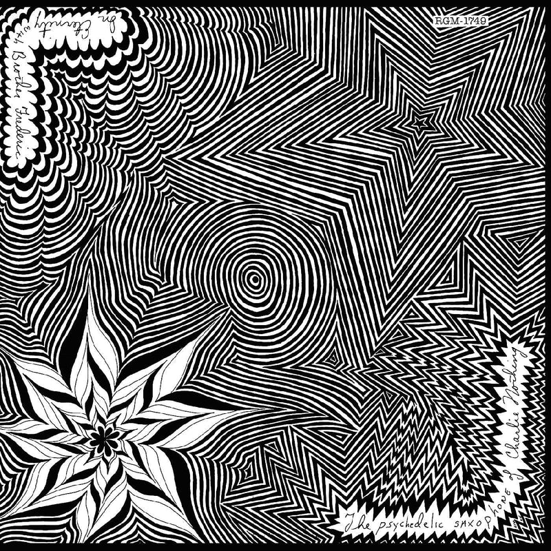 The Psychedelic Saxophone of Charlie Nothing