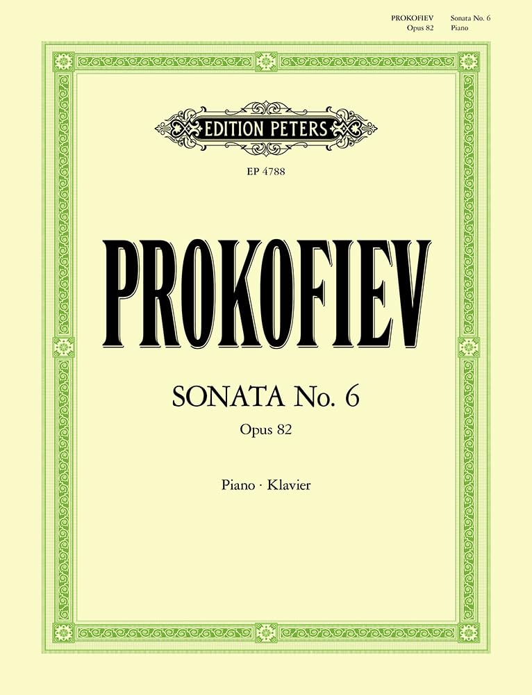 Prokofiev: Sonata No. 6 for Piano Op. 82 (1939/40) (EP4788