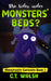 Who Hides Under Monsters' Beds