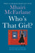 Who’s That Girl?