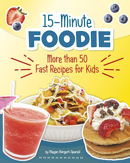 15-Minute Foodie